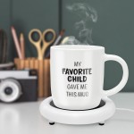 SoHo-12oz-Ceramic-Coffee-Mug-My-Favorite-Child-Gave-Me-This-Mug-with-Warmer-CCM60417W-2