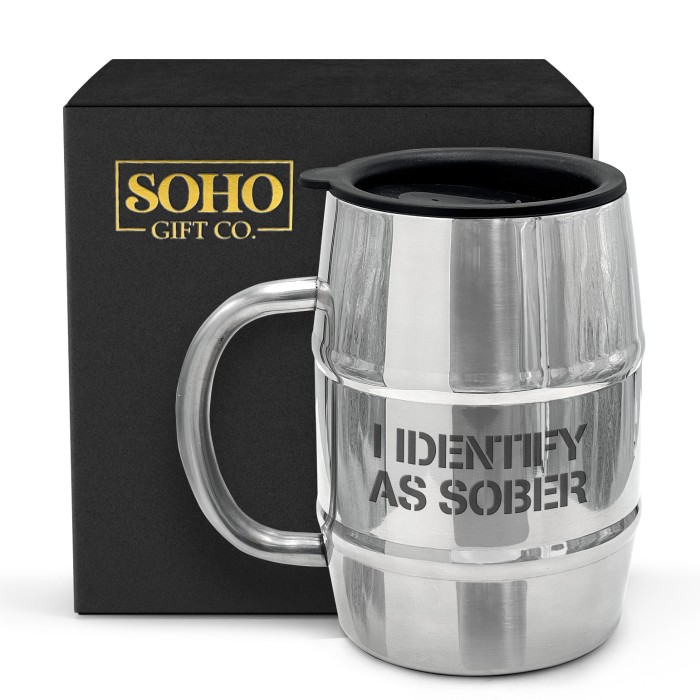 SoHo Barrel Beer Mug  "I IDENTIFY AS SOBER"-BM2304